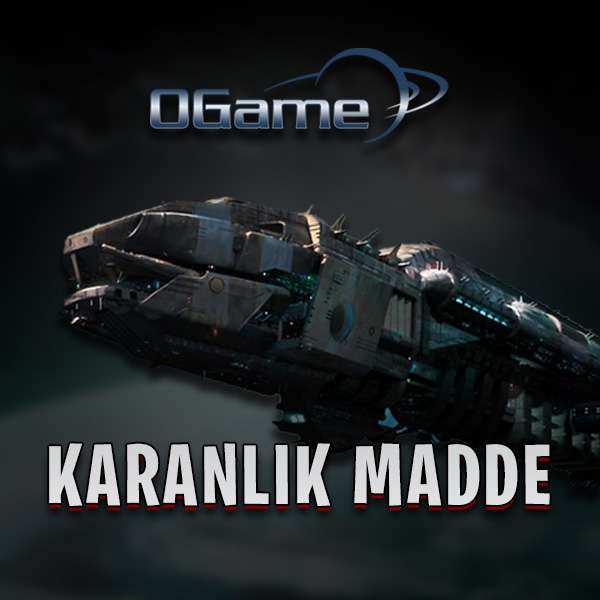 Ogame Karanlık Madde