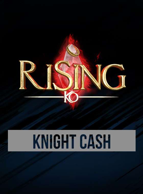 RisingKO Knight Cash