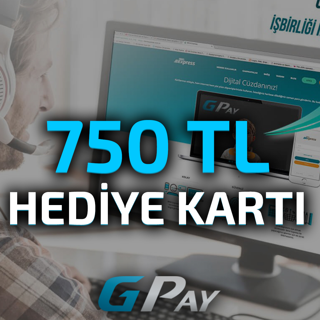 750 TL GPay Epin