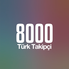 İnstagram 8000 Türk Takipçi