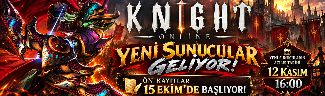 Knight Online Yeni Sunucular Geliyor!
