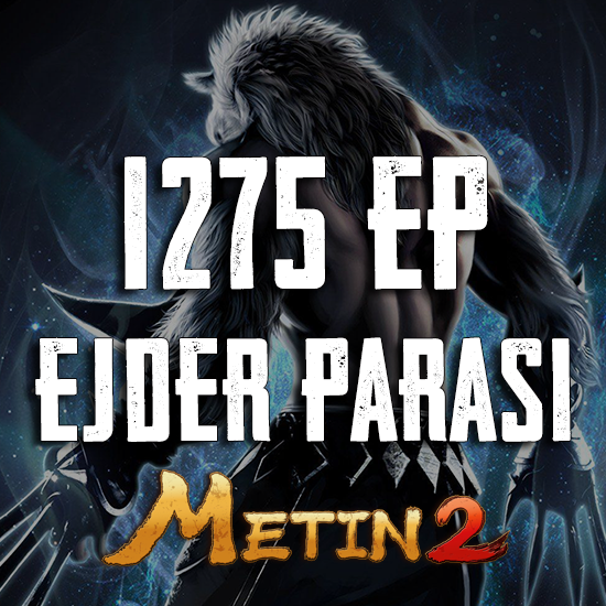 Metin2 Ejder Parası 1275 EP