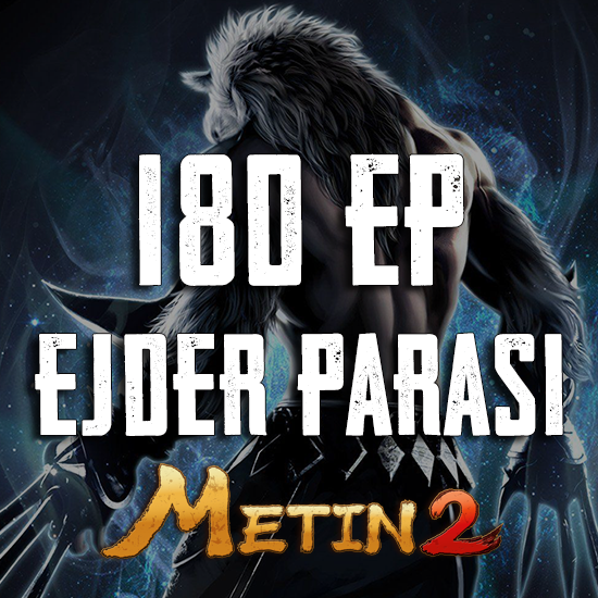 Metin2 Ejder Parası 180 EP