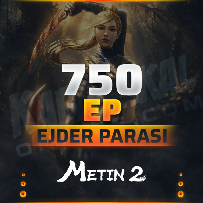 Metin2 Ejder Parası 750 EP