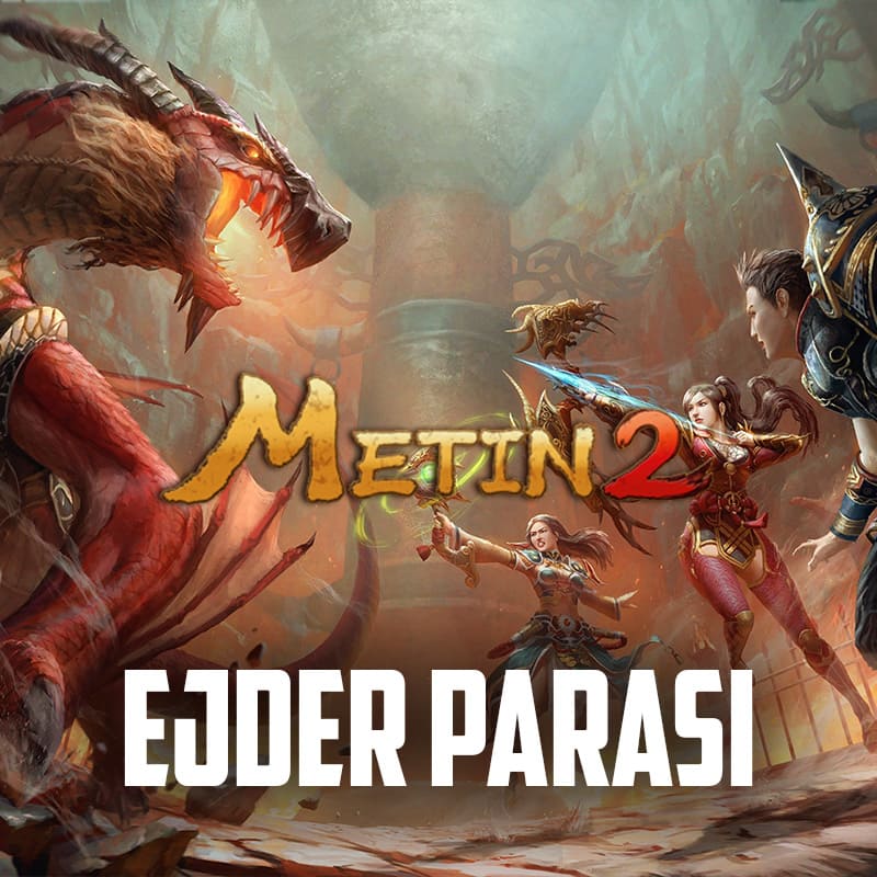 Metin2 Ejder Parası