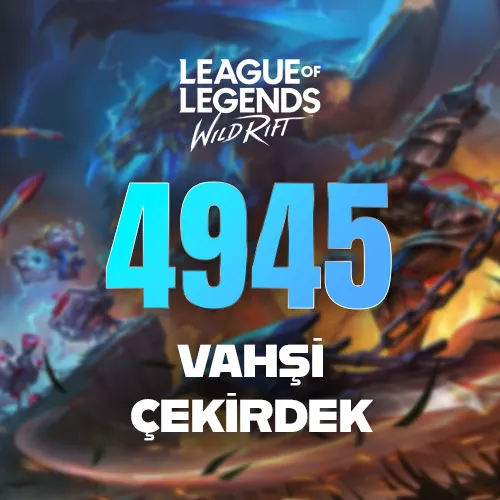 Wild Rift 4945 Vahşi Çekirdek