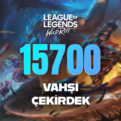 Wild Rift 15700 Vahşi Çekirdek