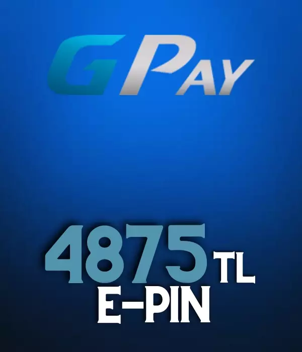 4875 TL Gpay E-Pin