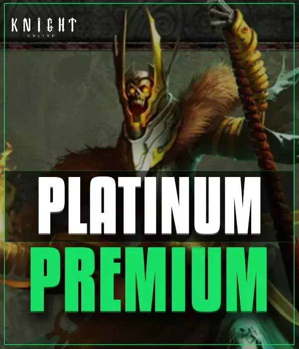 Knight Online Platınum Premium